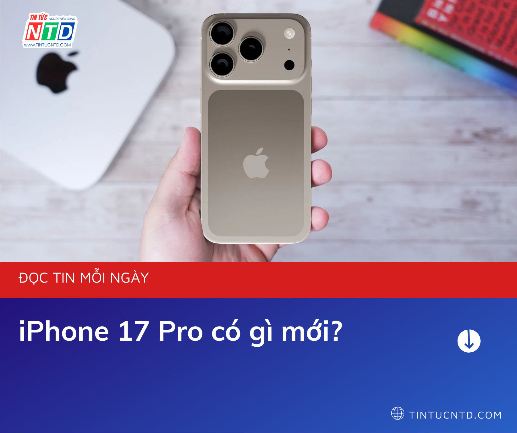 iPhone 17 Pro có gì mới?