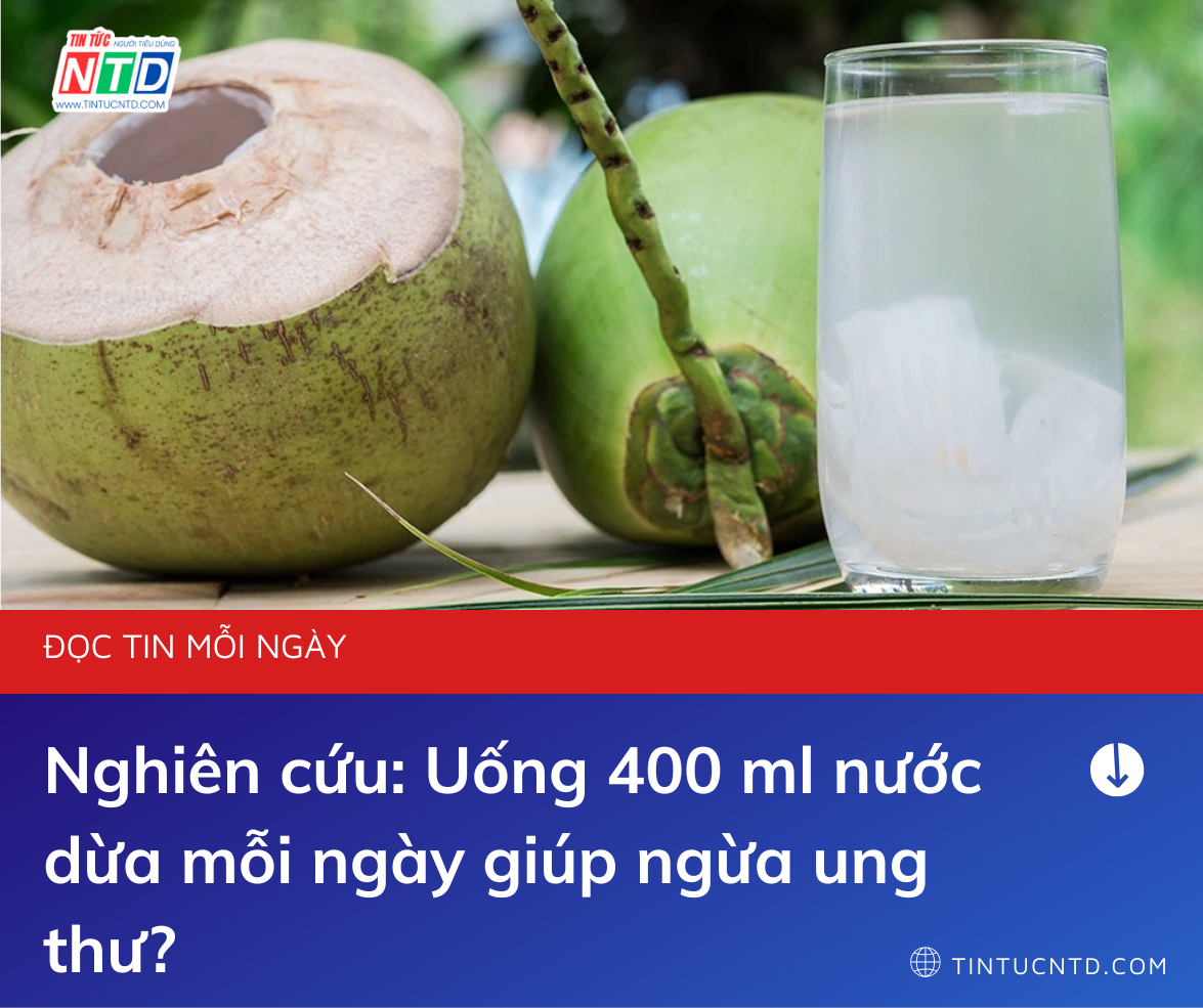 Nghiên cứu: Uống 400 ml nước dừa mỗi ngày giúp ngừa ung thư?