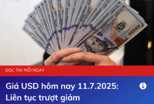 Giá USD hôm nay 11.7.2025: Liên tục trượt giảm